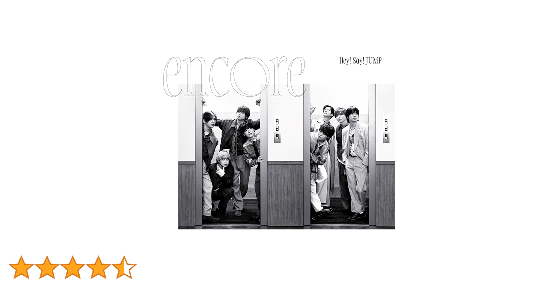 ミュージック Hey! Say! JUMP encore encore (Special Edition) - EP - Hey! Say! JUMPのアルバム